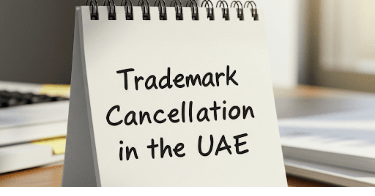A note that reads "Trademark Cancellation in the UAE"