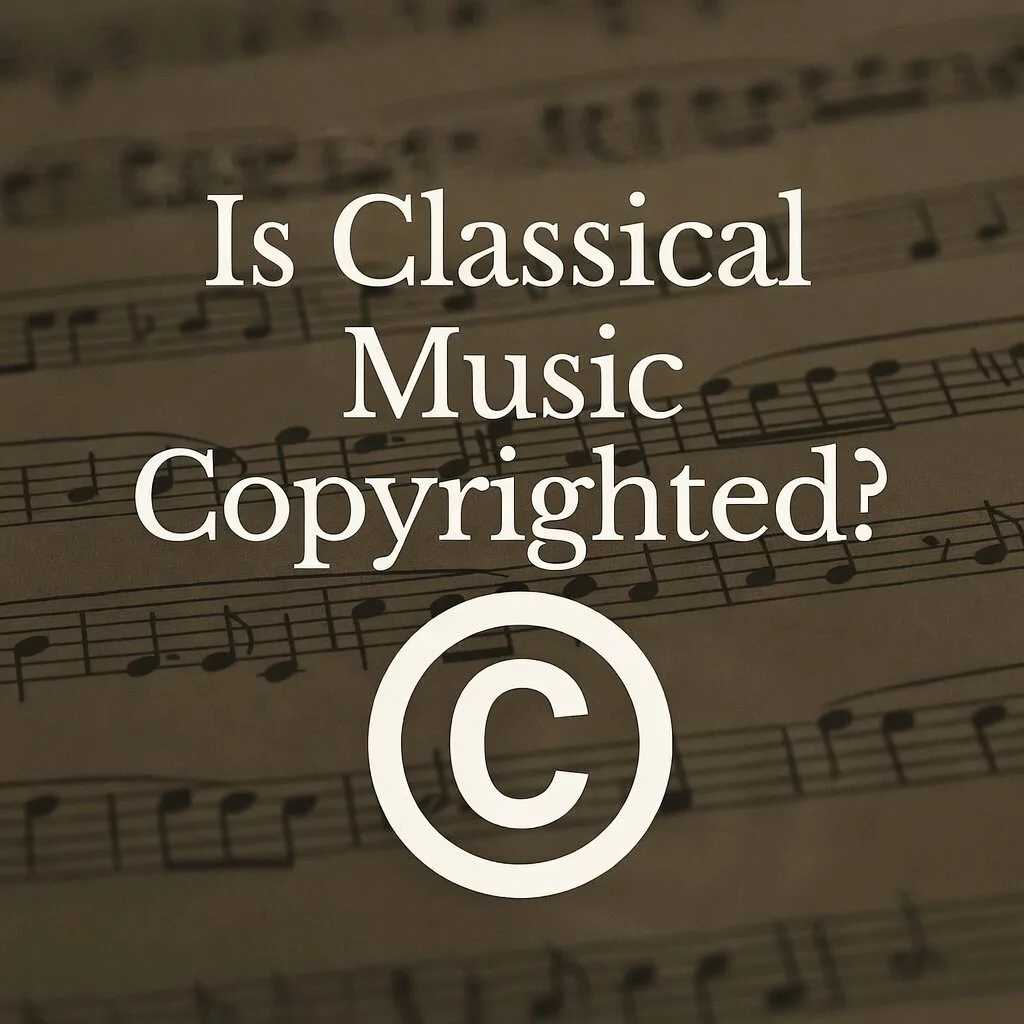 Is Classical Music Copyrighted?
